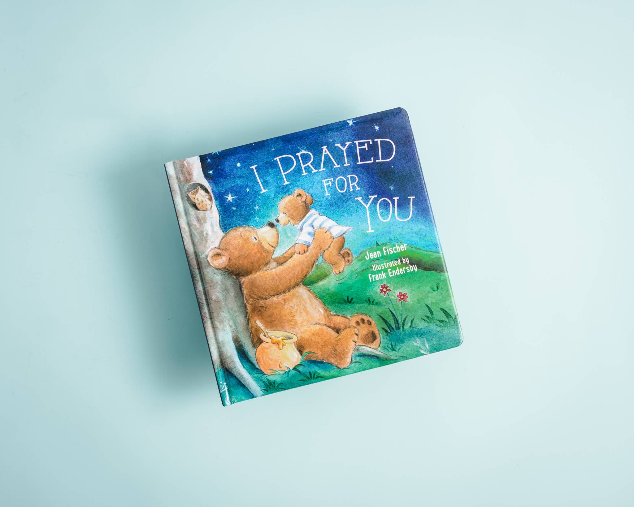 HarperCollins Christian Publishing - I Prayed For You