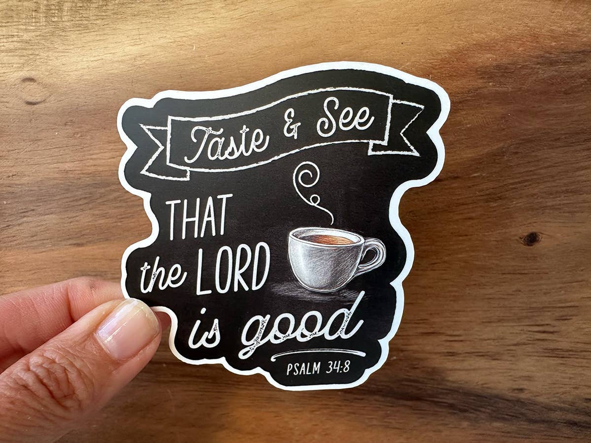 Missional Merch - Taste & See... | Christian Sticker | Coffee Lover | Shop