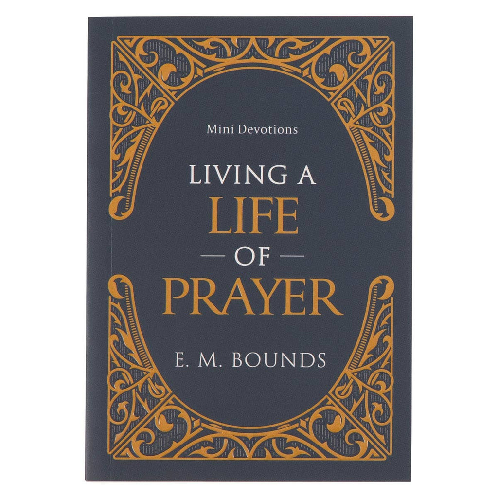 Christian Art Gifts - Mini Devotions Living a Life of Prayer