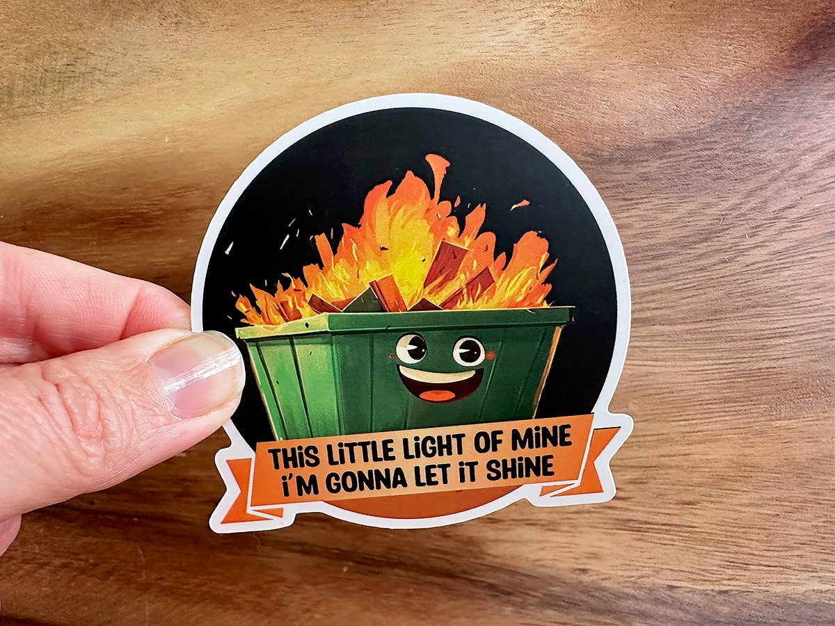 Missional Merch - This Little Light of Mine | Dumpster Fire | Funny Sticker