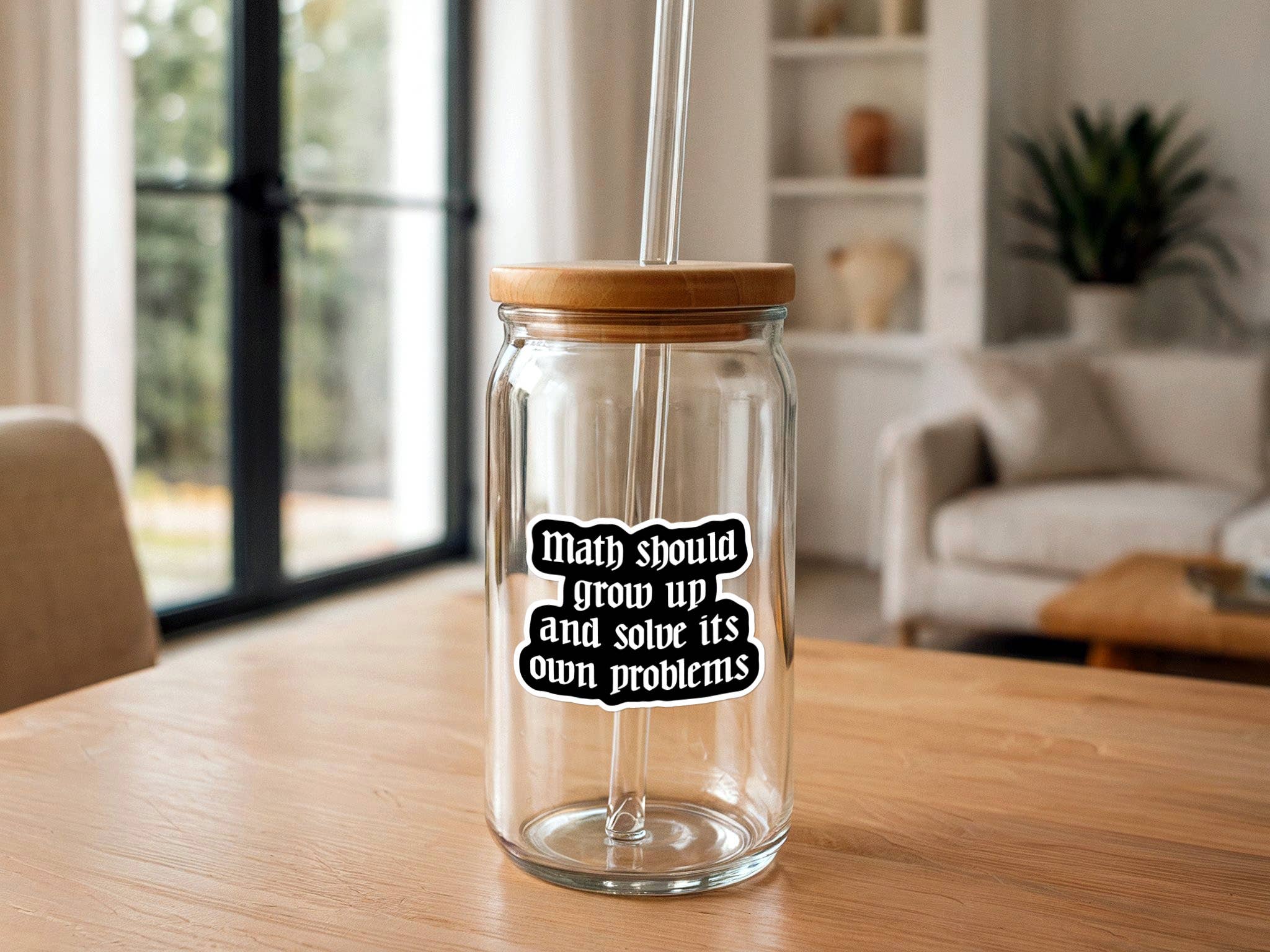Missional Merch - Math Should Grow Up & Solve Its Own Problems | Funny Sticker