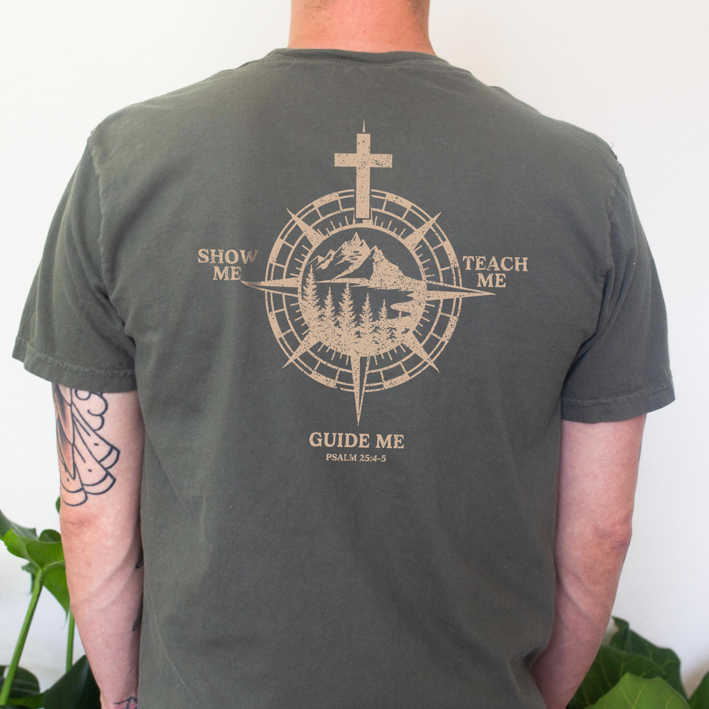 Never Lose Hope Designs - Guide Show Teach Me Compass Christian Graphic Tee