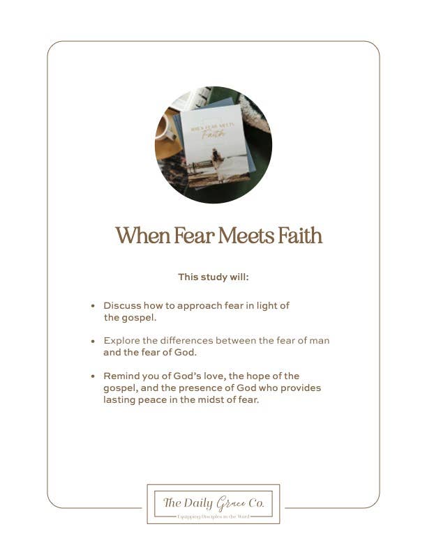 The Daily Grace Co - When Fear Meets Faith