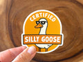 Missional Merch - Certified Silly Goose | Funny Silly Goose Sticker | Vinyl