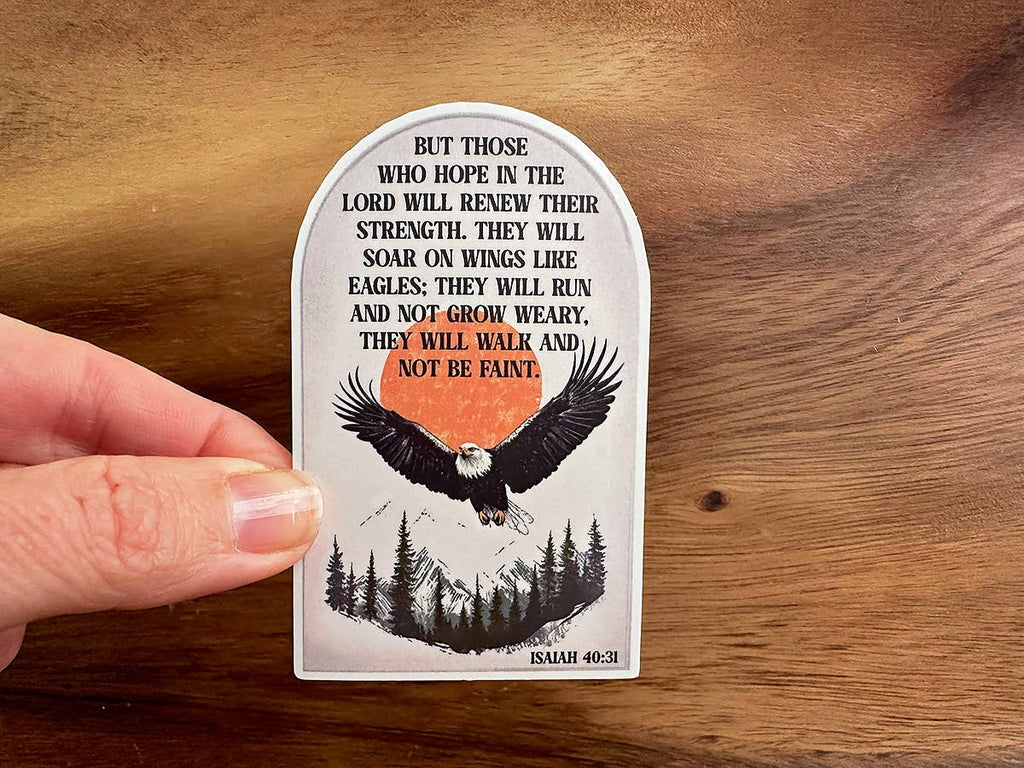 Missional Merch - Those Who Hope In the Lord | Isaiah 40:31 Scripture Sticker