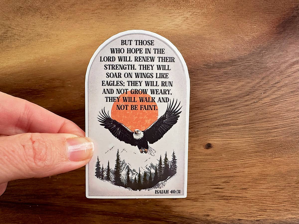 Missional Merch - Those Who Hope In the Lord | Isaiah 40:31 Scripture Sticker