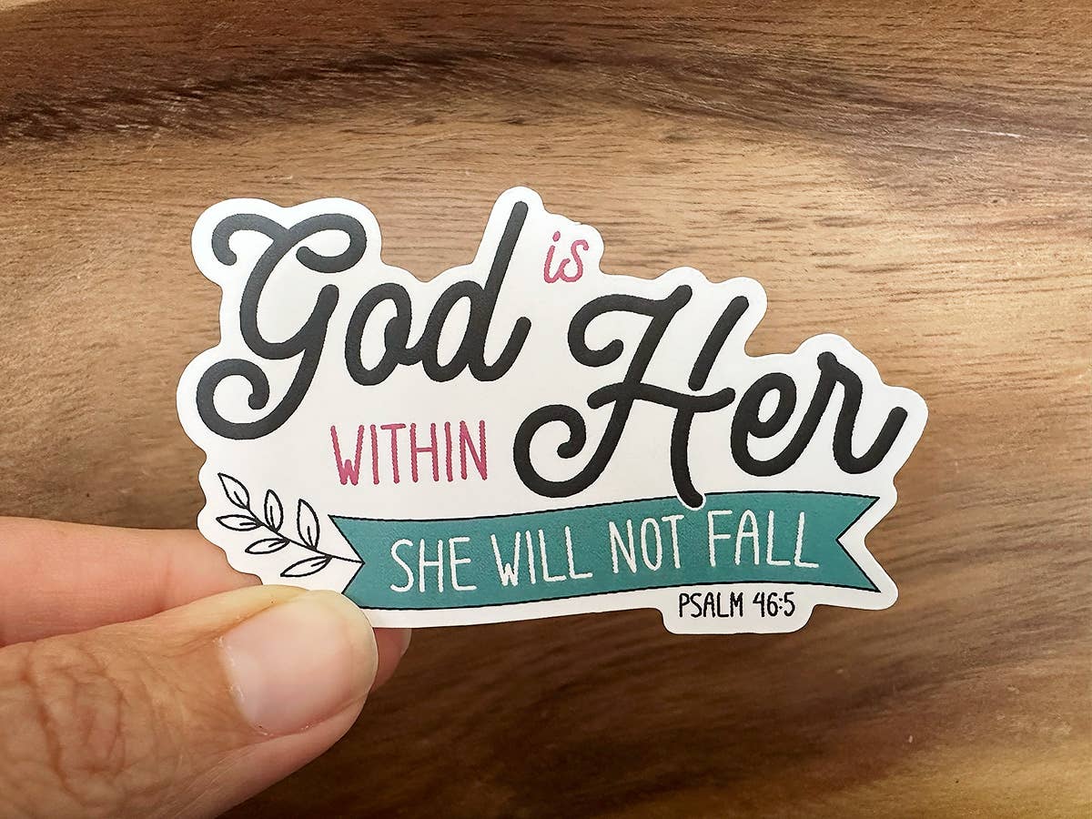 Missional Merch - God Is Within Her | Scripture Sticker | Christian Sticker