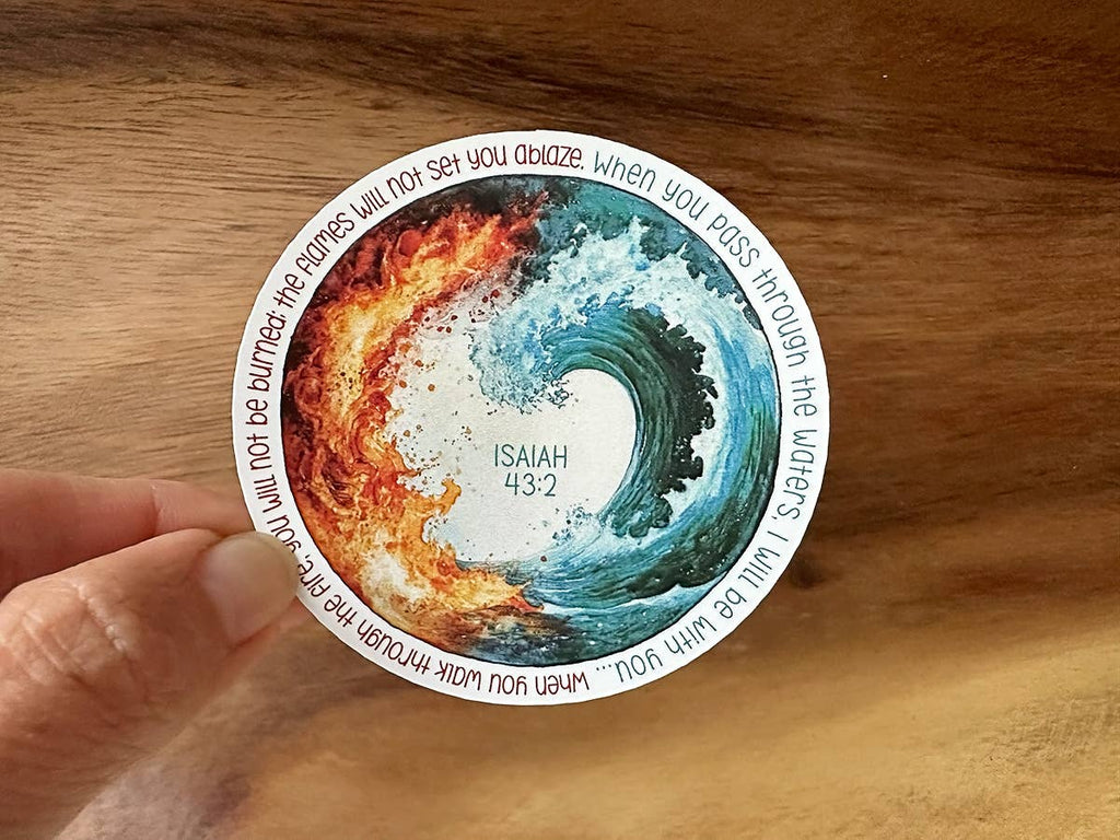 Missional Merch - Isaiah 43:2 | When You Pass Through The Waters | Sticker