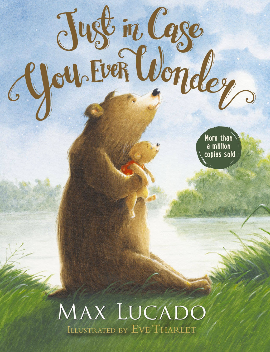 HarperCollins Christian Publishing - Just In Case You Ever Wonder Board Book