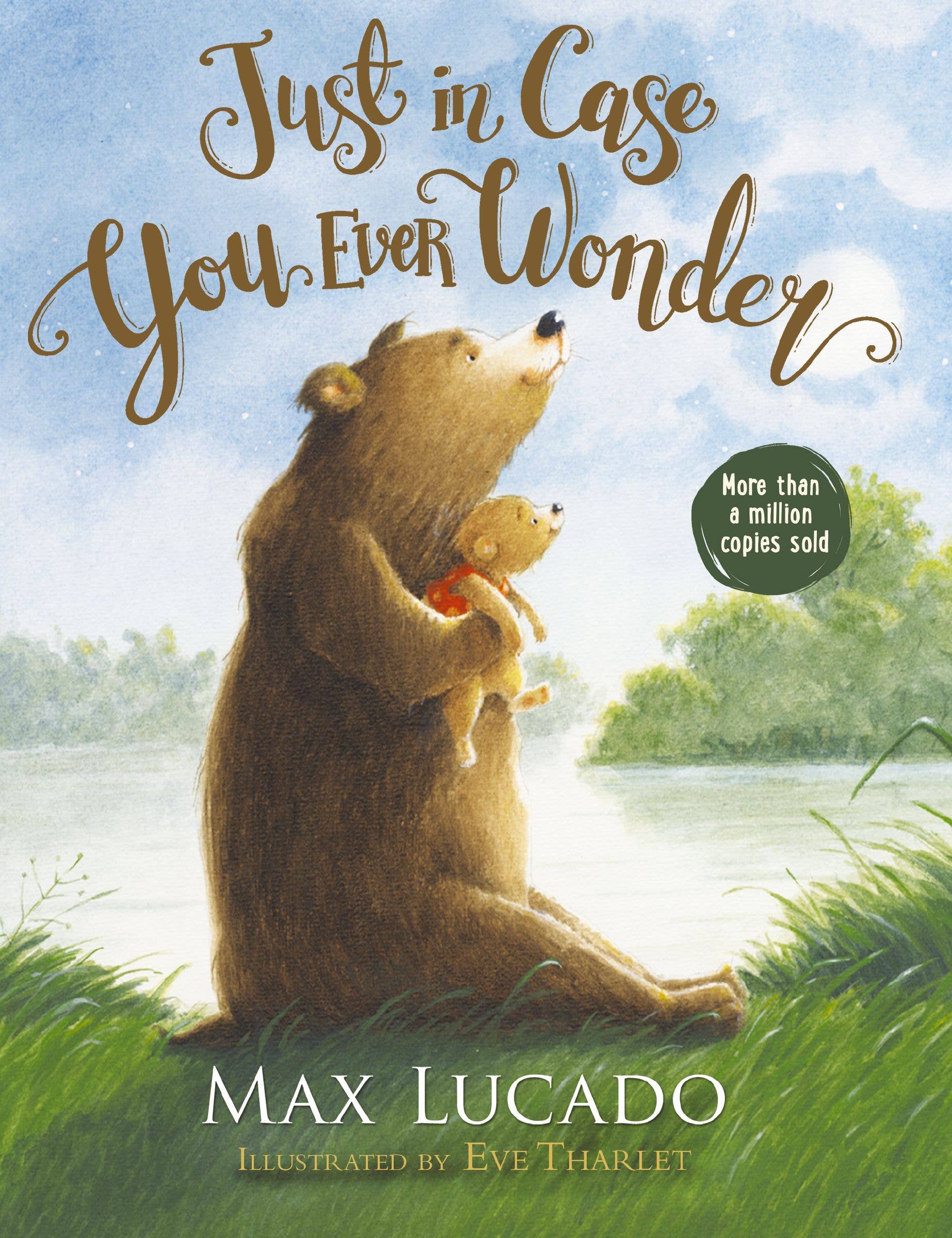 HarperCollins Christian Publishing - Just In Case You Ever Wonder Board Book