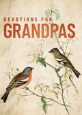HarperCollins Christian Publishing - Devotions For Grandpas