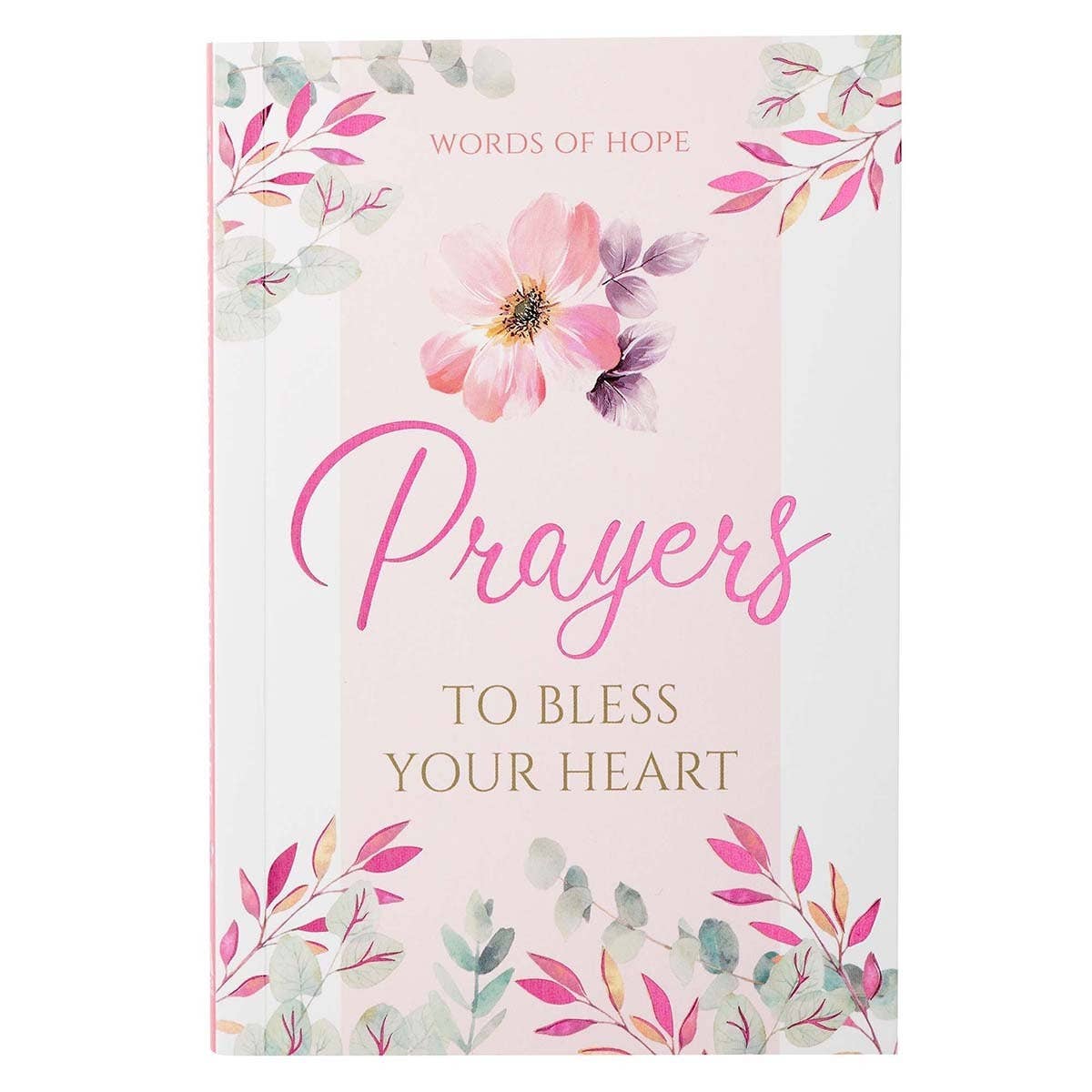 Christian Art Gifts - Gift Book Prayers to Bless Your Heart Softcover
